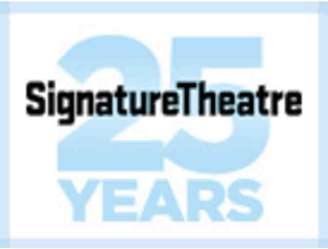 Two 7-Play Subscriptions to Signature Theatre's 2015/16 Season