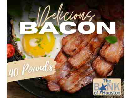 40 Pounds of Bacon - Lot #3 Donated by The Bank of Houston