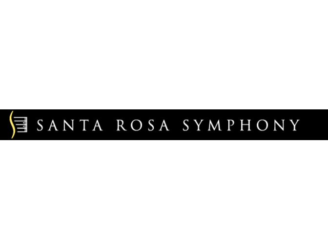 2 tickets for Any Santa Rosa Symphony Classical Concert