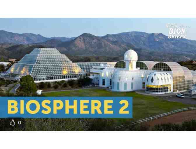 Biosphere 2 - AZ - Photo 1