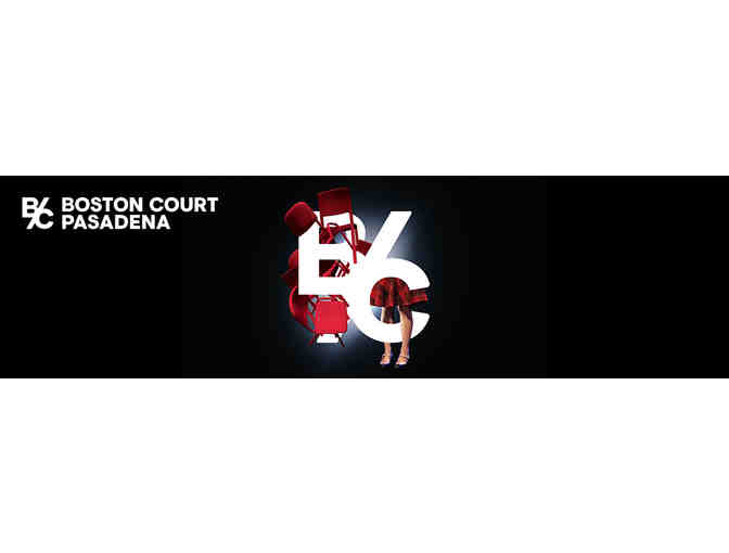 Boston Court Premium Tickets - Pasadena, CA