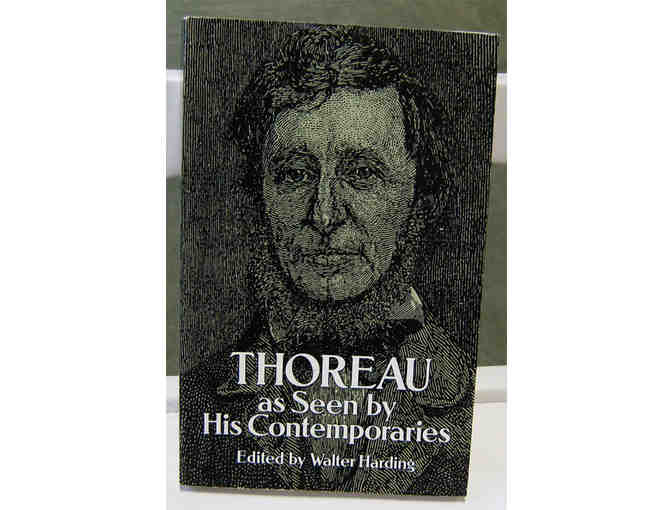 Thoreau As Seen by His Contemporaries, edited by Walter Harding (1989)