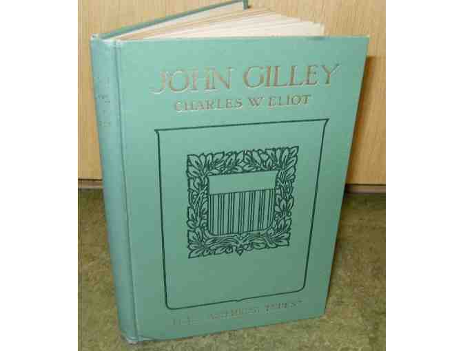 'John Gilley: Maine Farmer and Fisherman,' by Charles W. Eliot (1899)