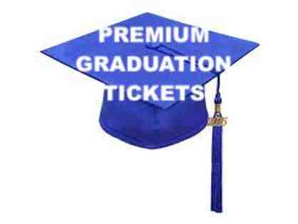 10 Premium Reserved Seats to 12th Grade Graduation: May 16, 2025