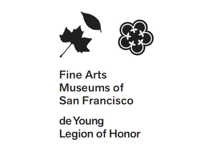 VIP family admission pass to the Legion of Honor or the de Young Museum