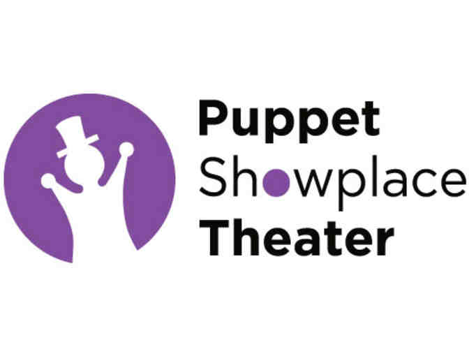 Puppet Showplace Theater: 2 Tickets