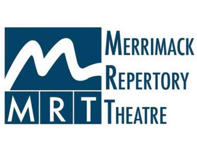 Merrimack Repertory Theatre: 2 Tickets