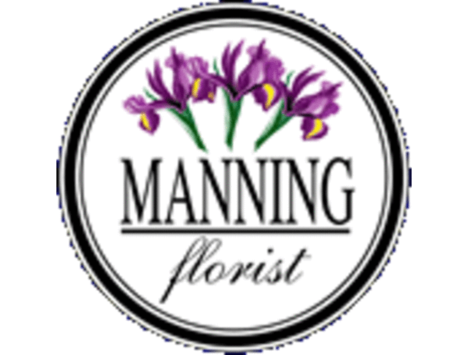 Flowers by Manning Florist - $100 certificate