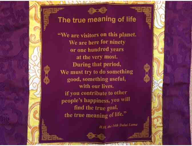 'The True Meaning of Life' Brocade Banner