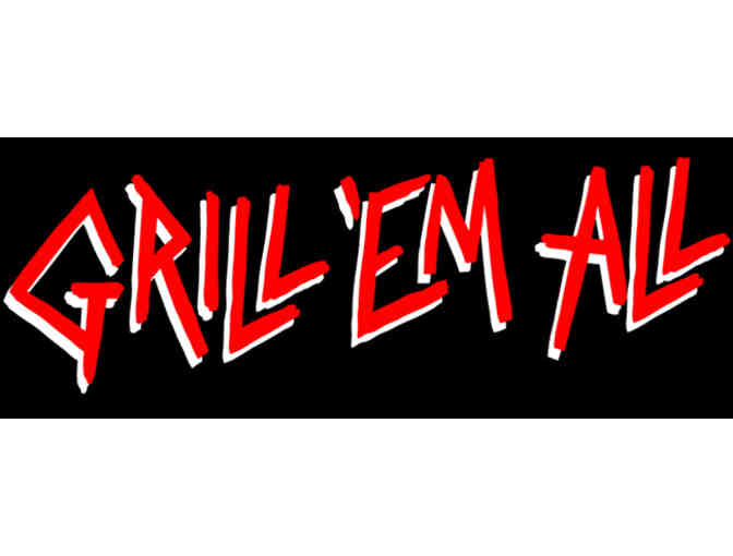 Grill 'Em All - $40 Gift Card