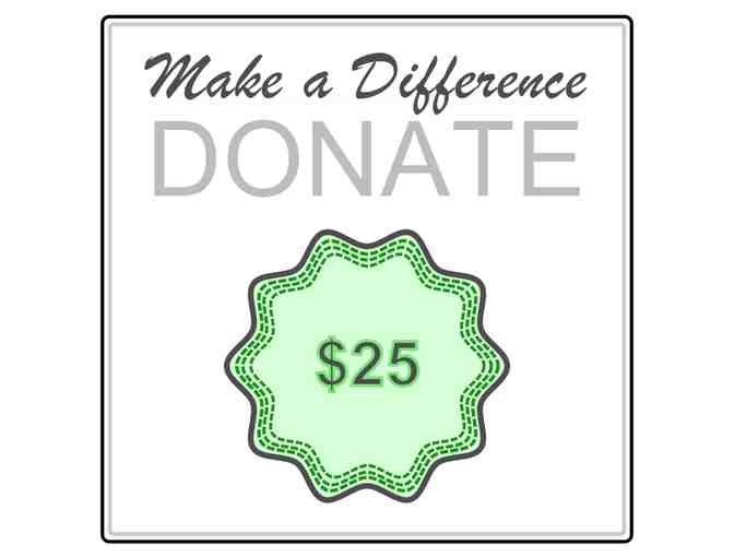 'Donate and Make a Difference' -  $25
