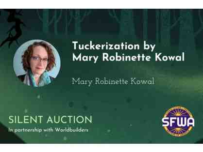 Tuckerization by Mary Robinette Kowal