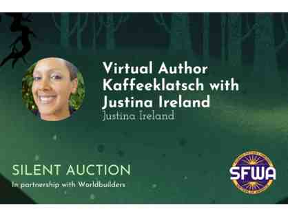 Virtual Author Kaffeeklatsch with Justina Ireland (Seat 1)