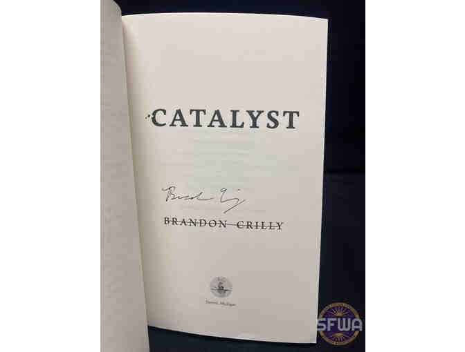 Catalyst by Brandon Crilly (Signed)