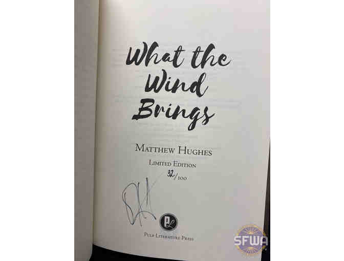 What The Wind Brings by Matthew Hughes (Signed, Limited Edition)
