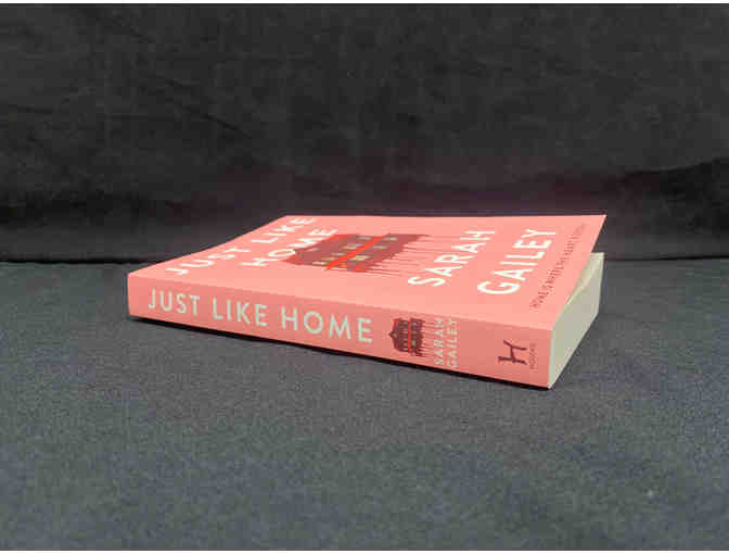 Just Like Home by Sarah Gailey (signed paperback, UK edition, copy #3)