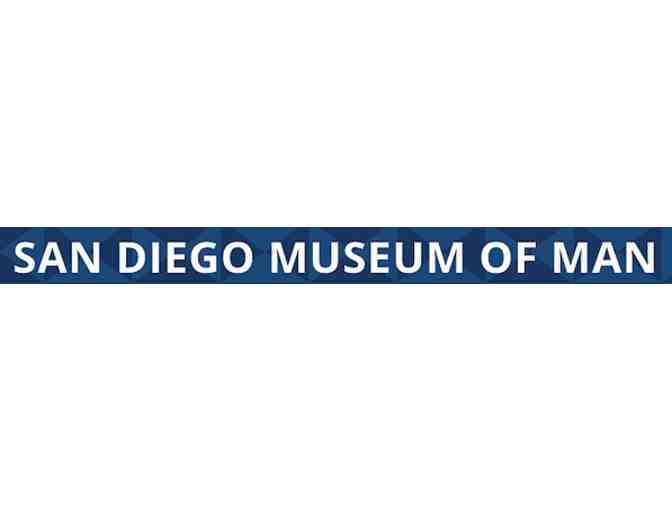 San Diego Museum of Man - Two VIP Guest Admission Passes