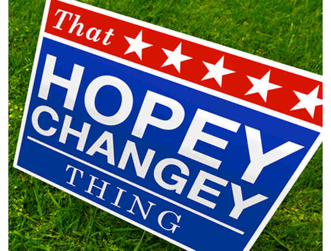 That Hopey Changey Thing