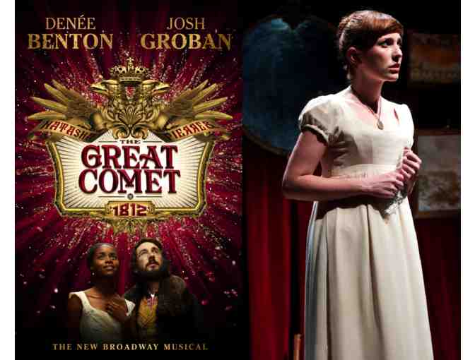 2 house seats to THE GREAT COMET plus BACKSTAGE with Brittain Ashford