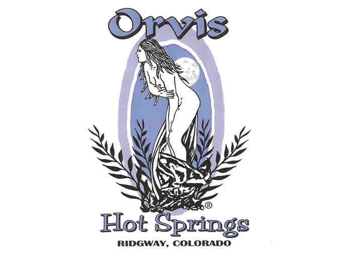 2 Passes to Orvis Hot Springs!